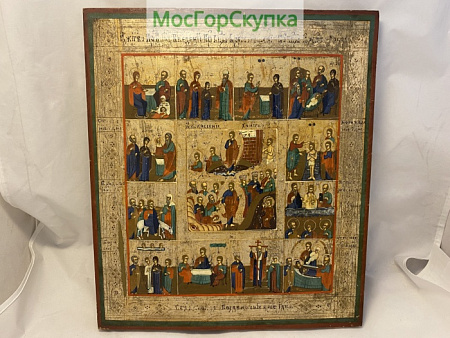 Икона «Праздники», живопись — 19 век
