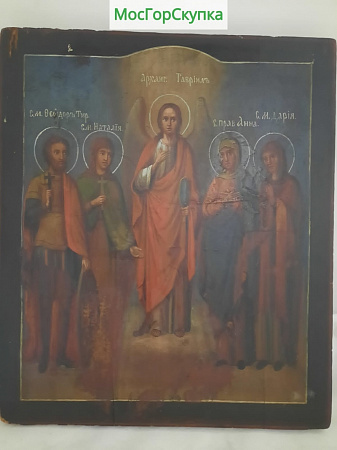Икона Архангел Гавриил Св.м. Федор, Наталья, Анна, Мария — 19 век